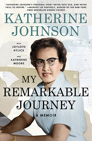 Katherine Johnson My Remarkable Journey - Katherine Johnson