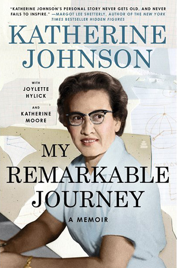My Remarkable Journey - Katherine Johnson