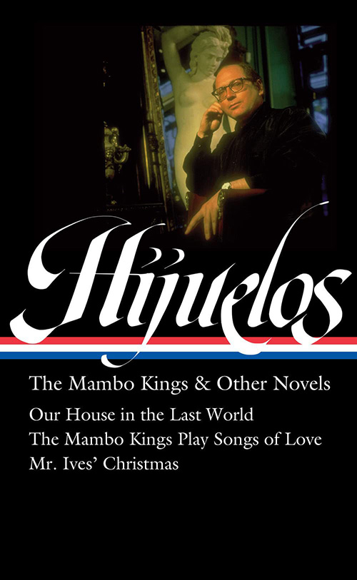 The Mambo King - Hijuelos