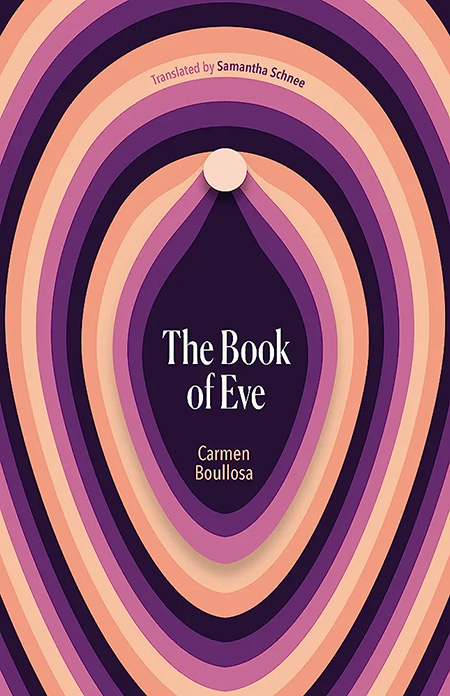 The Book of Eve - Carmen Boullosa