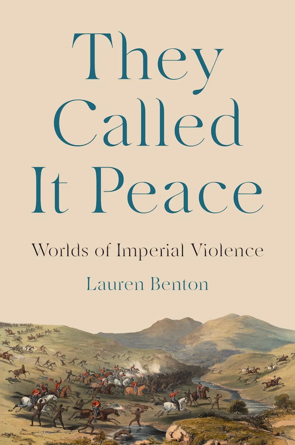 Lauren Benton - They Called It Peace