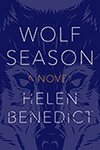 Helen Benedict - Wolf Season